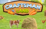 Craftsman Land: Cozy Farming & Crafting Simulator