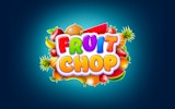 Fruit Chop - Fruit Slicing Game