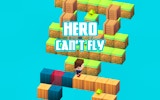 Hero Can't Fly - Jump & Dodge Game