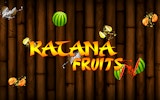 Katana Fruits - Fruit Slicing Game