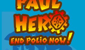 Paul Hero: End Polio Now! Online Adventure Game